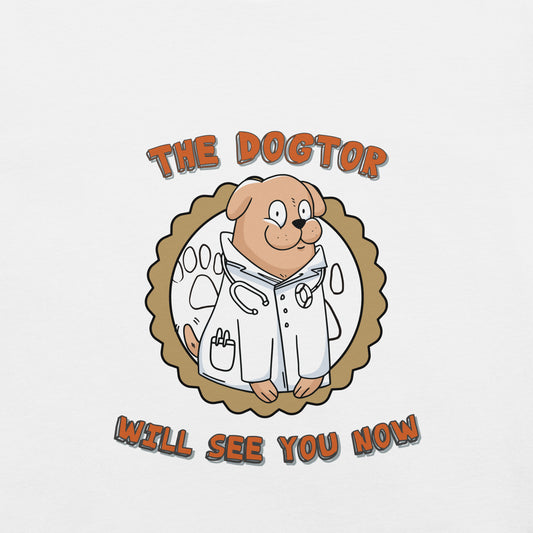 "The Dogtor..." Unisex t-shirt